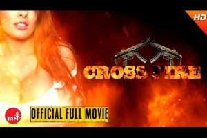 Nepali Movie Cross Fire