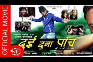 Nepali Movie Dui Duna Panch