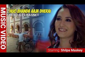 Hijo Bhanda Aaja Dherai